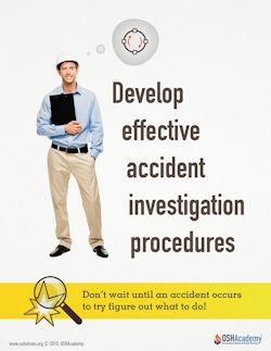 Poster encourging employer to develop effective accident investigation procedures