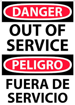 Danger Out of Service signs in English and Spanish